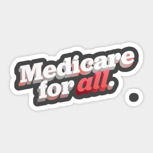 Medicare for All Sticker